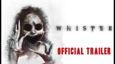 WHISPER Official Trailer (2022) (Horror) (Supernatural) poster