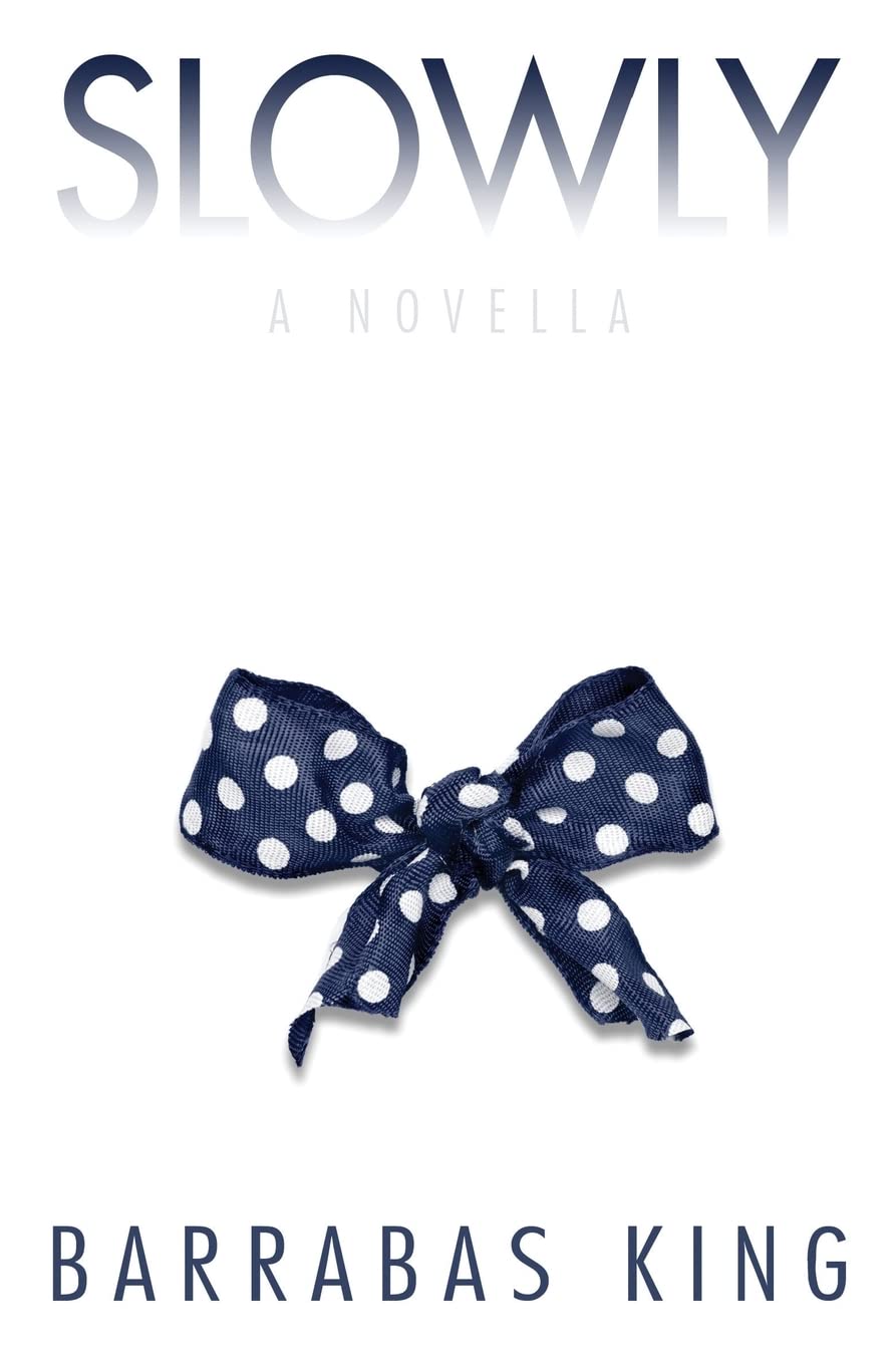 Slowly: A Novella poster