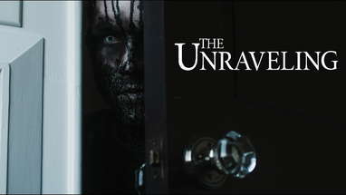 The Unraveling | Official Trailer poster