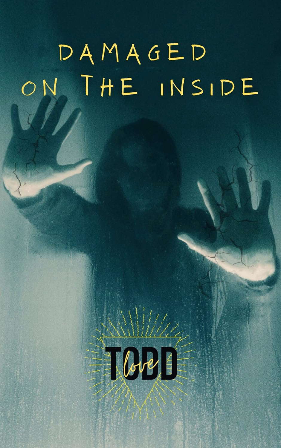 Damaged On The Inside poster