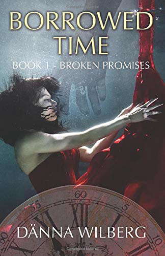 Borrowed Time: Book 1 - Broken Promises poster