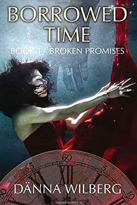 Borrowed Time: Book 1 - Broken Promises poster
