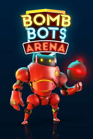 Bomb Bots Arena poster
