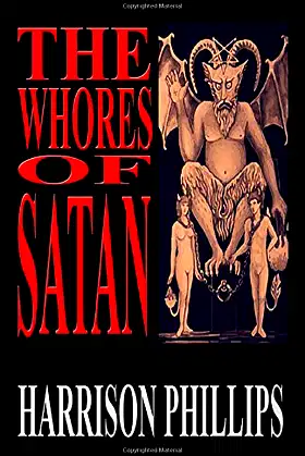 The Whores Of Satan: An Extreme Horror Novel poster