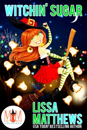 Witchin' Sugar: Magic and Mayhem Universe poster