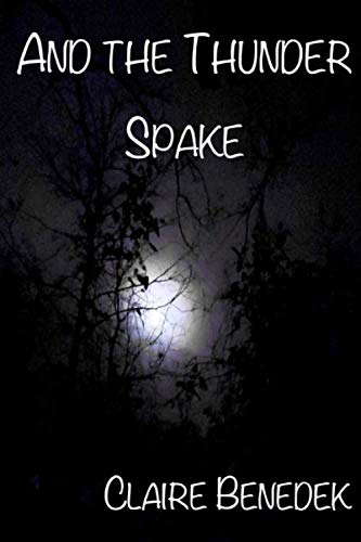 And the Thunder Spake poster