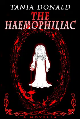 The Haemophiliac: A Novella poster