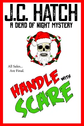 Handle with Scare (A Dead of Night Mystery) (A Dead of Night Story) poster