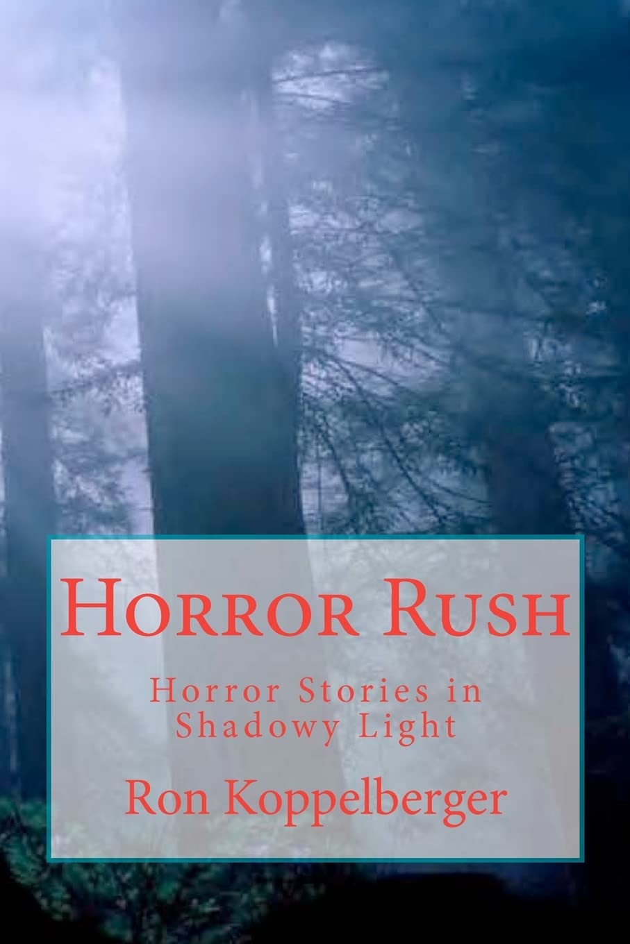 Horror Rush: Horror Stories in Shadowy Light poster