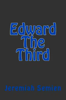 Edward The Third poster