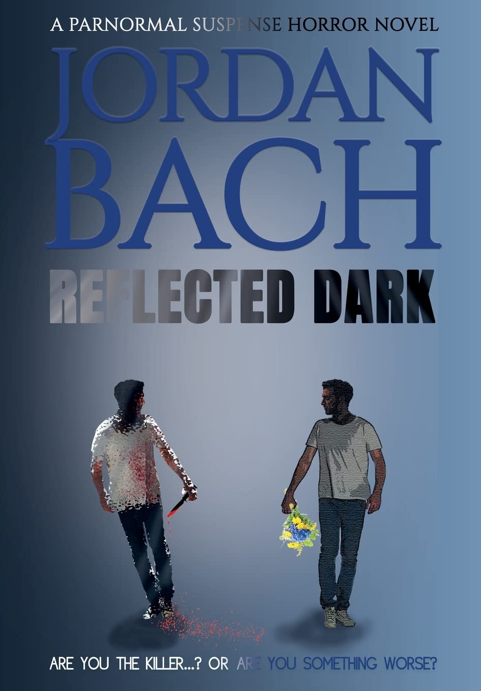 Reflected Dark: a Paranormal Suspense Horror Novel (Haunted States) poster