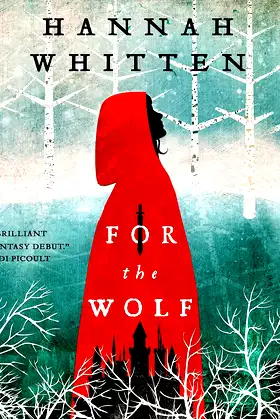 For the Wolf (The Wilderwood Series) poster