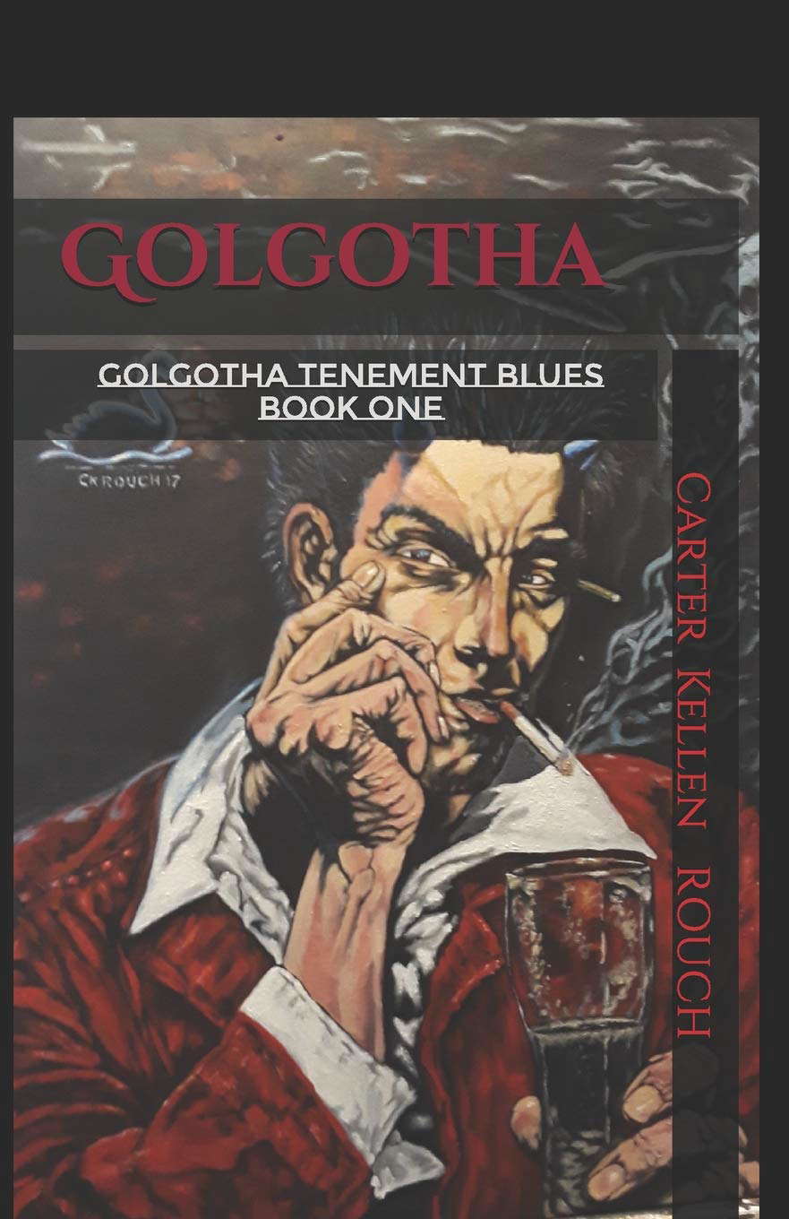 Golgotha Volume 1: Golgotha Tenement Blues Part 1 poster
