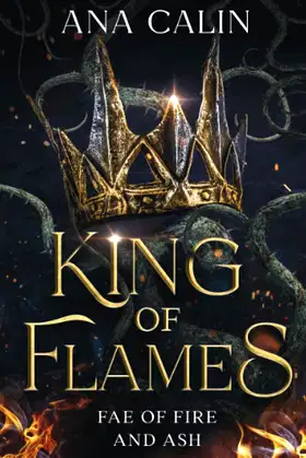 King of Flames (Fae of Fire and Ash) poster