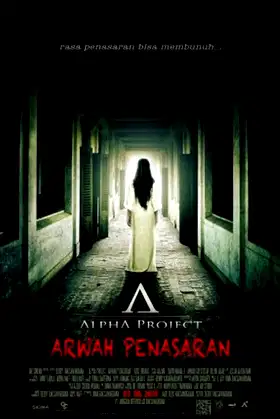 Alpha Project: Arwah Penasaran poster