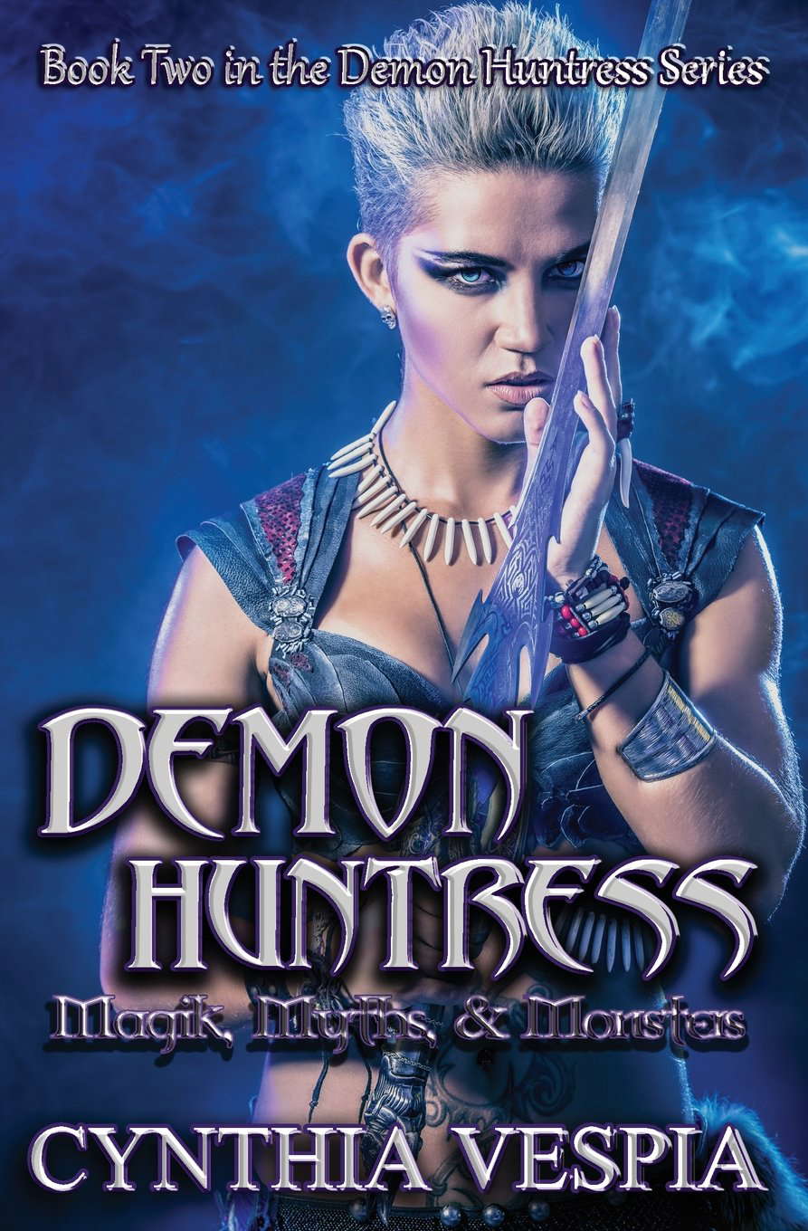 Demon Huntress: Magik, Myths, & Monsters poster