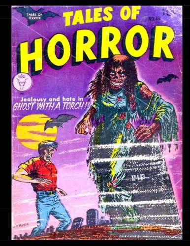 Tales of Horror #13: Golden Age Horror-Suspense Comic 1954 poster