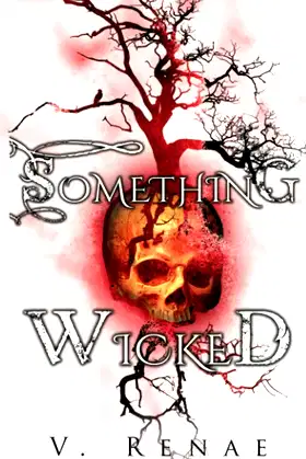 SOMETHING WICKED (THE THISTLEWOLF TRILOGY) poster