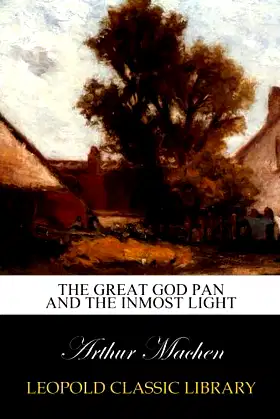 The great God Pan and The Inmost Light poster