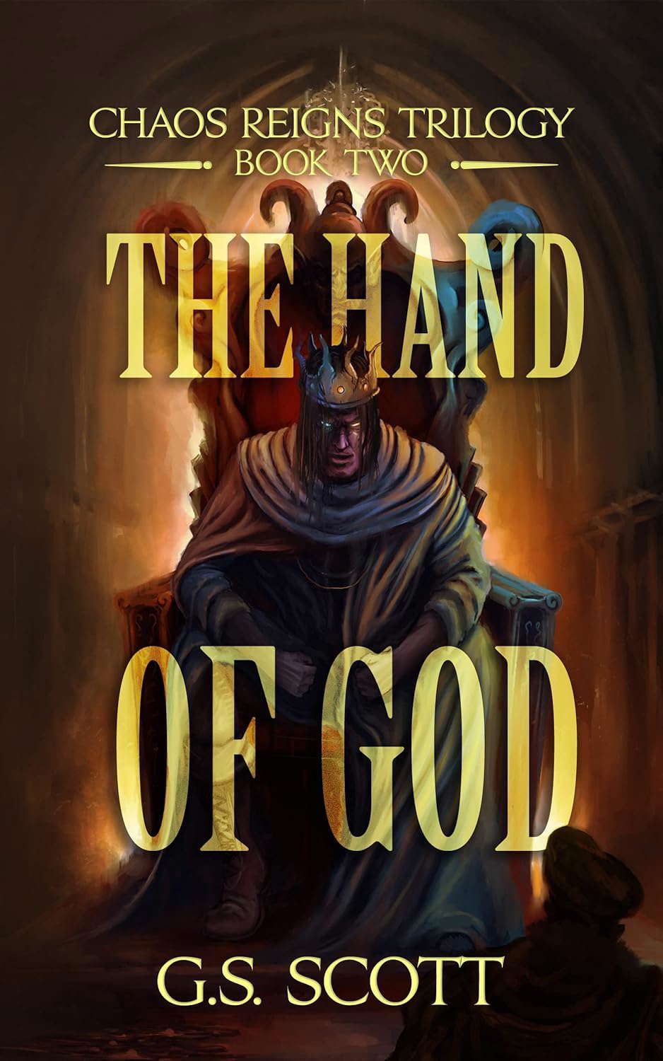The Hand of God (Chaos Reigns Trilogy Book 2) poster