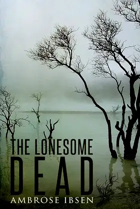 The Lonesome Dead poster