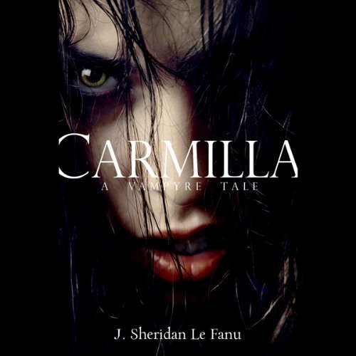 Carmilla: A Vampyre Tale (Tangled Web) poster