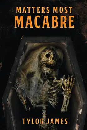 Matters Most Macabre poster