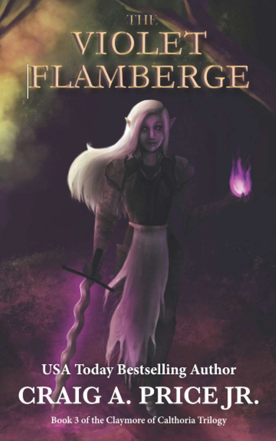 The Violet Flamberge: Claymore of Calthoria Book 3 poster