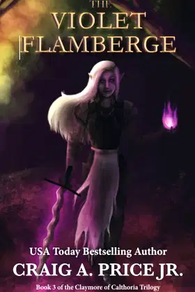The Violet Flamberge: Claymore of Calthoria Book 3 poster