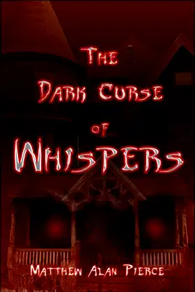 The Dark Curse of Whispers poster