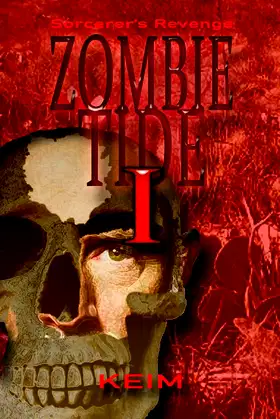 Zombie Tide I: Sorcerer's Revenge poster