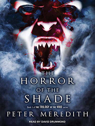 The Horror of the Shade (Trilogy of the Void, 1) poster