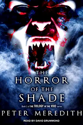 The Horror of the Shade (Trilogy of the Void, 1) poster