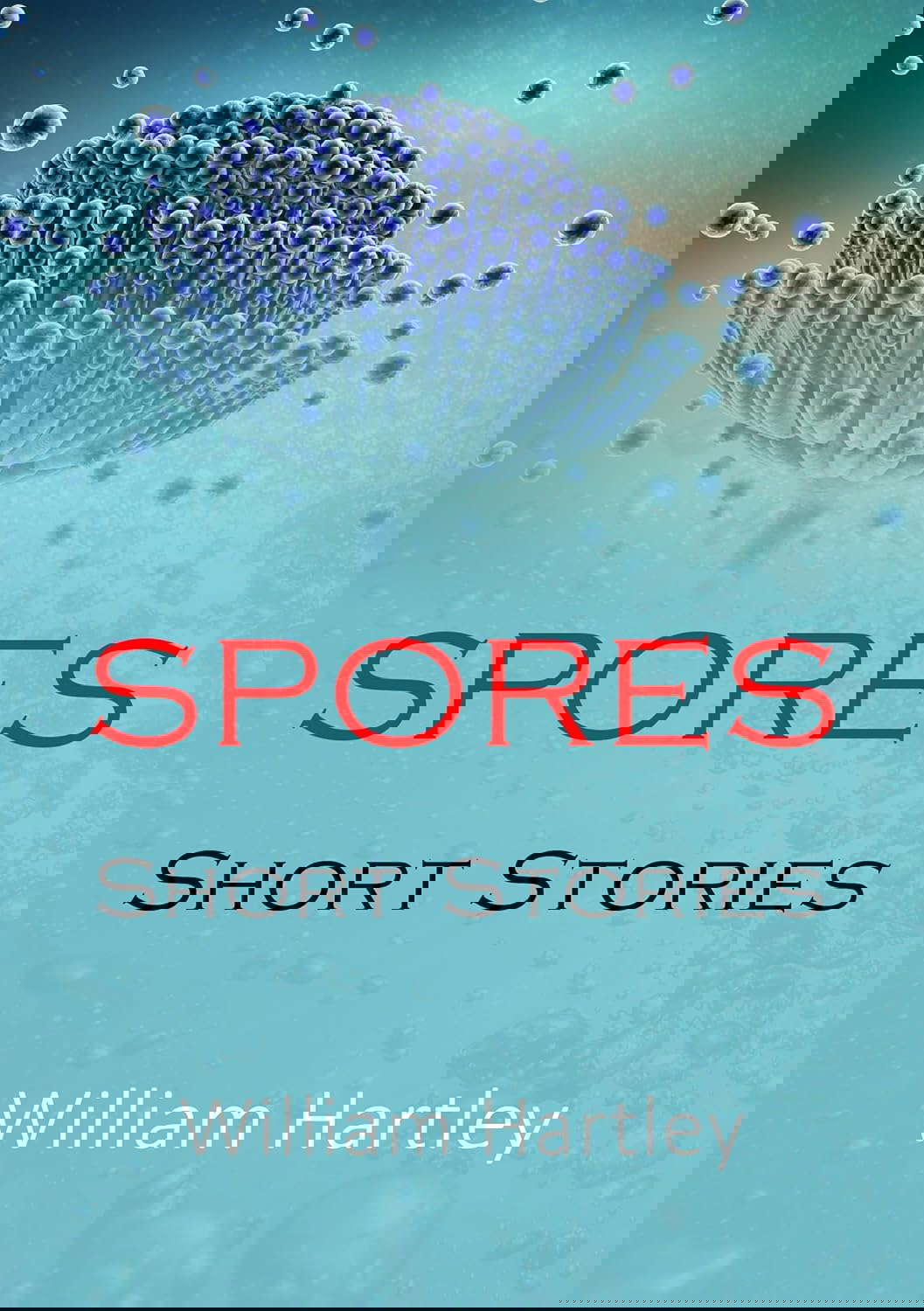 SPORES: Short Stories poster