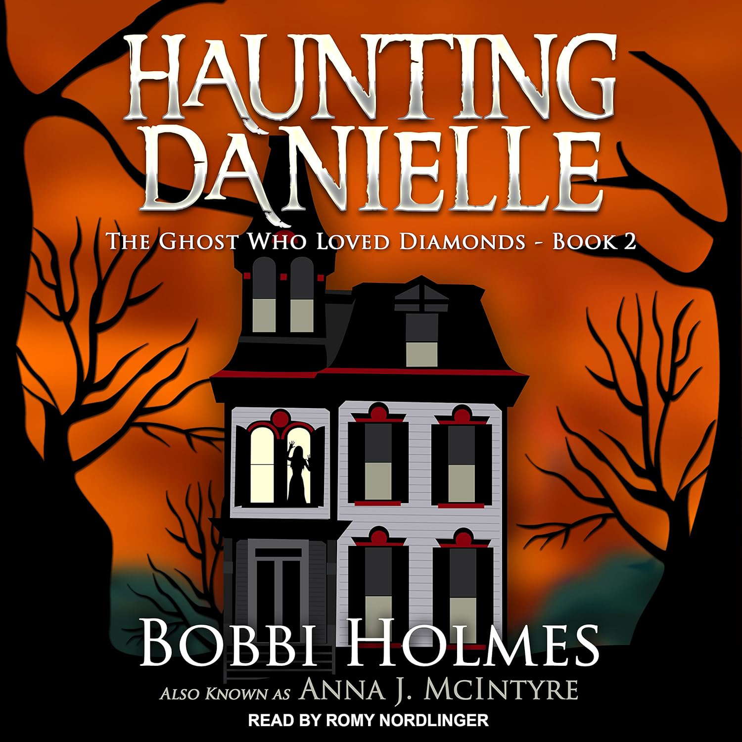 The Ghost Who Loved Diamonds (Haunting Danielle) poster