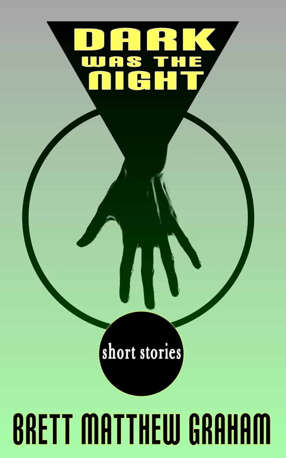 Dark Was The Night poster