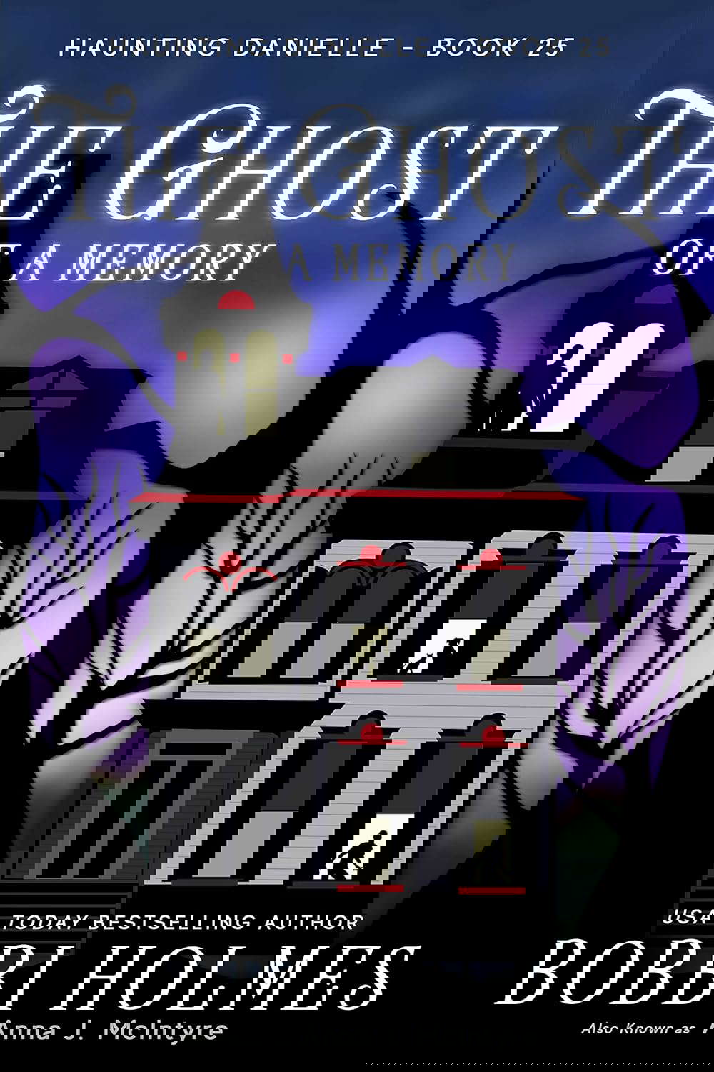 The Ghost of a Memory (Haunting Danielle Book 25) poster