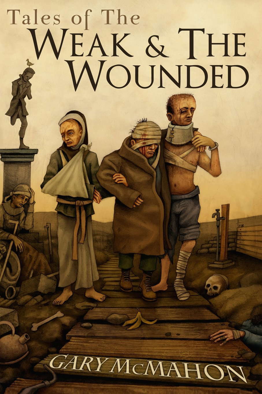 Tales of the Weak & the Wounded poster