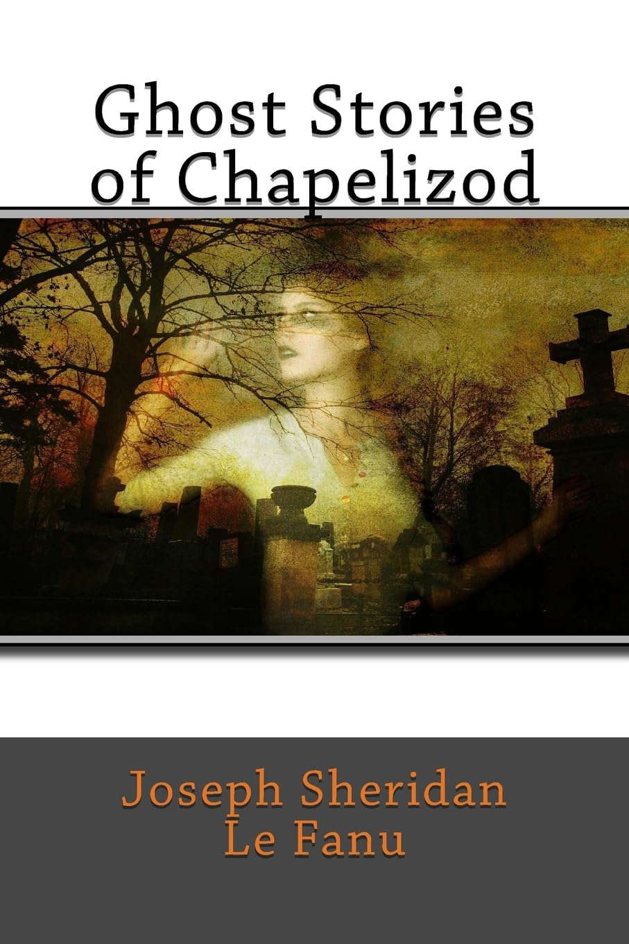 Ghost Stories of Chapelizod poster