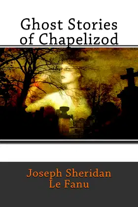 Ghost Stories of Chapelizod poster