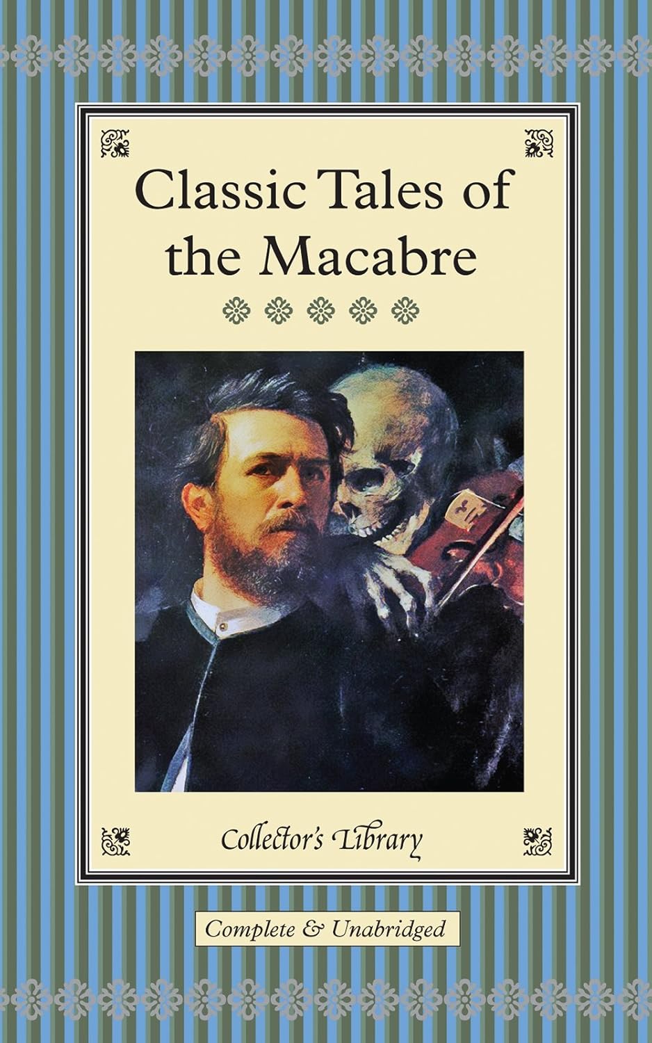 Classic Tales of the Macabre (Collector's Library) poster