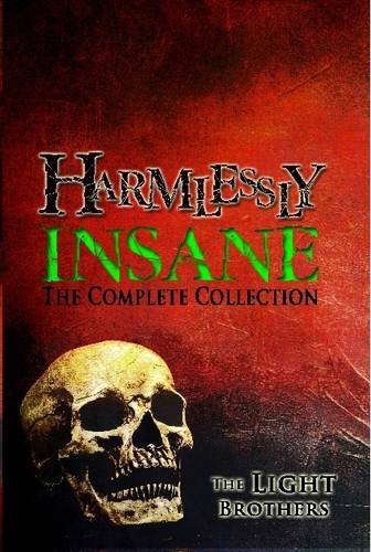Harmlessly Insane: The Complete Collection: Volume One poster