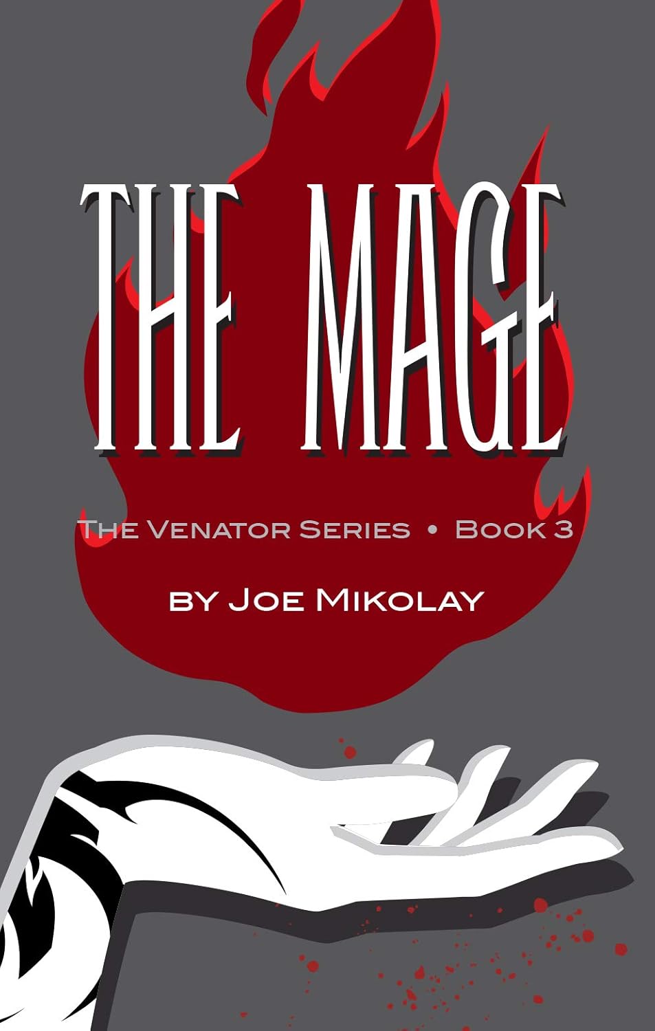 The Mage (The Venator Series Book 3) poster