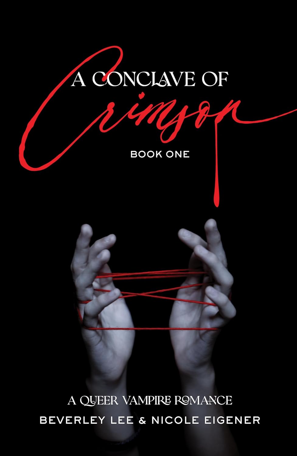 A Conclave of Crimson Book One: A Queer Vampire Romance poster