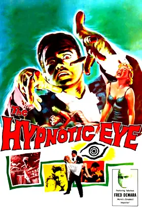 The Hypnotic Eye poster
