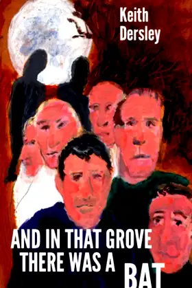 And In That Grove There Was A Bat: Vampires Over Collis Edge poster