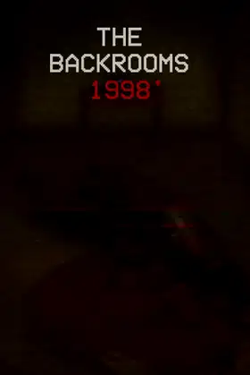 The Backrooms 1998 - Found Footage Survival Horror Game poster