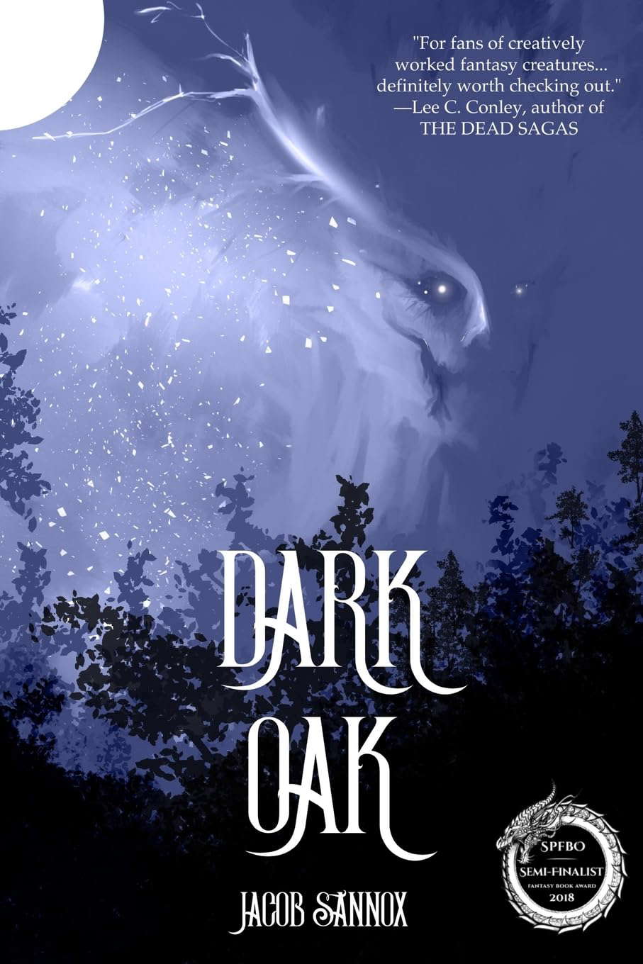 Dark Oak: Book One (The Dark Oak Chronicles) (Volume 1) poster