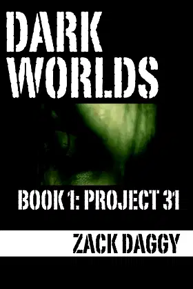 Dark Worlds: Project 31 poster