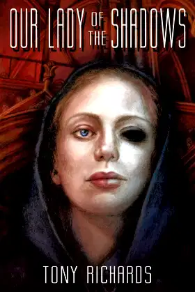 Our Lady of The Shadows poster